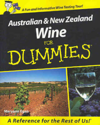 Australian and New Zealand Wine For Dummies - Maryann Egan