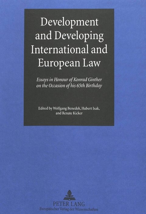 Development and Developing International and European Law - 