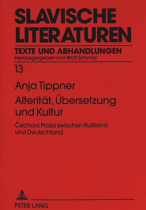 Alterität, Übersetzung und Kultur - Anja Tippner