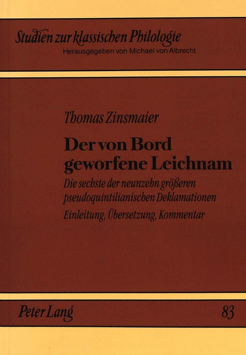 Der von Bord geworfene Leichnam - Thomas Zinsmaier