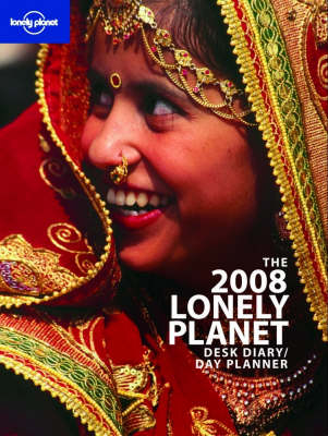 Lonely Planet Desk Diary 2008 - Vanessa Battersby, Bridget Blair