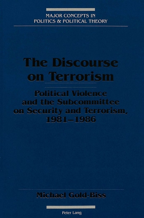 The Discourse on Terrorism - Michael Gold-Biss