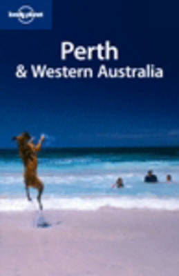 Perth and Western Australia - Terry Carter, Lara Dunston