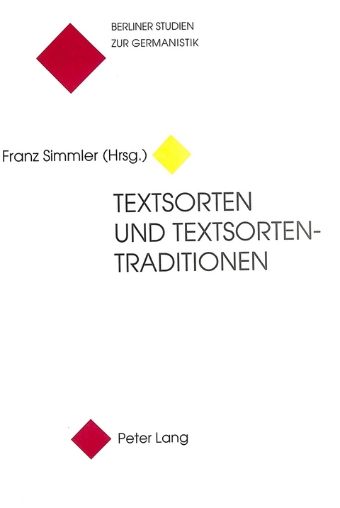 Textsorten und Textsortentraditionen - 