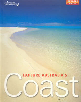 Explore Australia's Coast - Ingrid Ohlsson, Margaret Barca