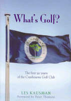 What'S Golf? - Les Kausman