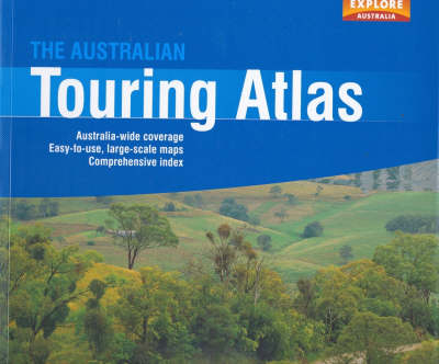 The Australian Touring Atlas -  Explore Australia