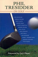 Phil Tresidder on Golf - Phil Tresidder