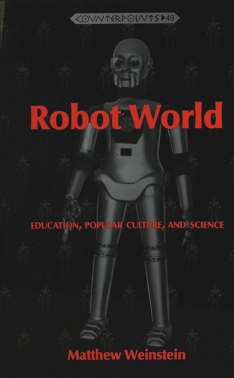 Robot World - Matthew Weinstein