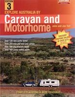 Explore Australia by Caravan and Motorhome - John Tait, Jan Tait