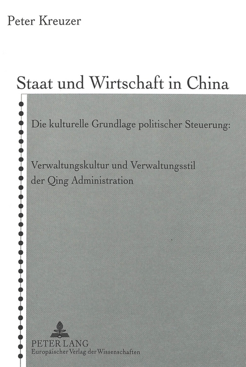 Staat und Wirtschaft in China - Peter Kreuzer