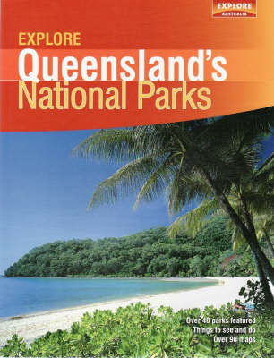 Explore Queensland's National Parks - 