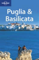 Puglia and Basilicata - Paula Hardy, Abigail Hole, Olivia Pozzan