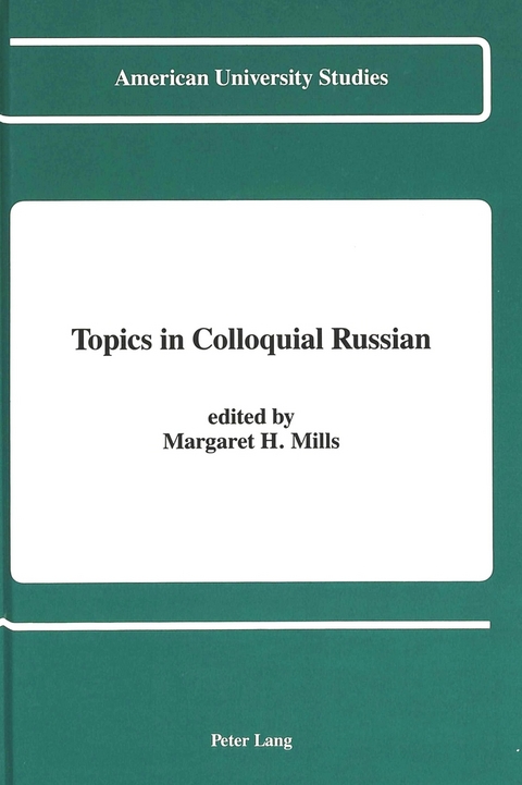 Topics in Colloquial Russian - 