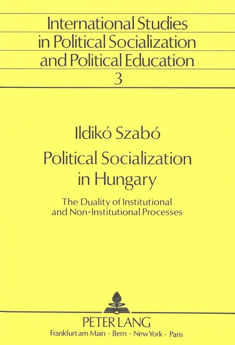 Political Socialization in Hungary - Bernhard Claußen