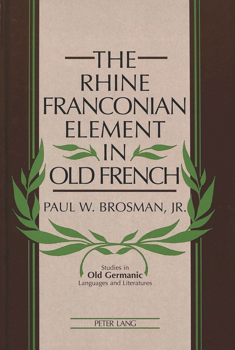 The Rhine Franconian Element in Old French - Jr. Paul W Brosman