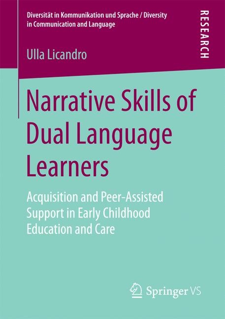 Narrative Skills of Dual Language Learners - Ulla Licandro