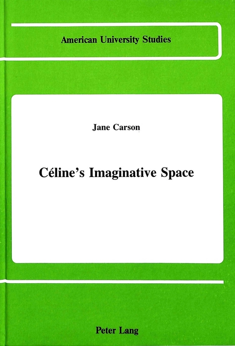 Celine's Imaginative Space - Katherine Goodman, Jane Isabelle Carson