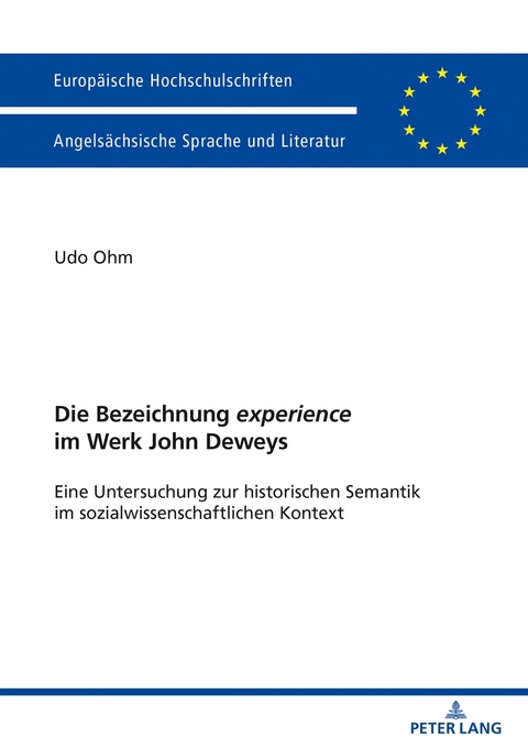 Die Bezeichnung «experience» im Werk John Deweys - Udo Ohm