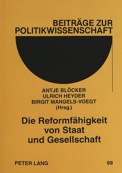 Die Reformfähigkeit von Staat und Gesellschaft - 