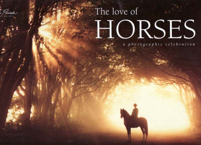 The Love of Horses