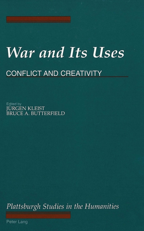 War and its Uses - 