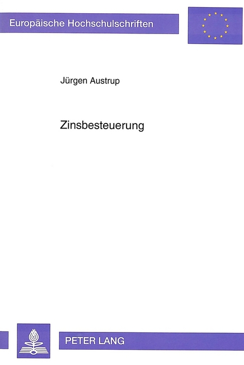 Zinsbesteuerung - Jürgen Austrup