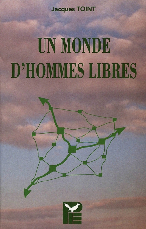 UN Monde D'Hommes Libres -  Toint