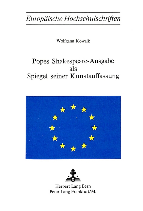 Popes Shakespeare-Ausgabe als Spiegel seiner Kunstauffassung - Wolfgang Kowalk