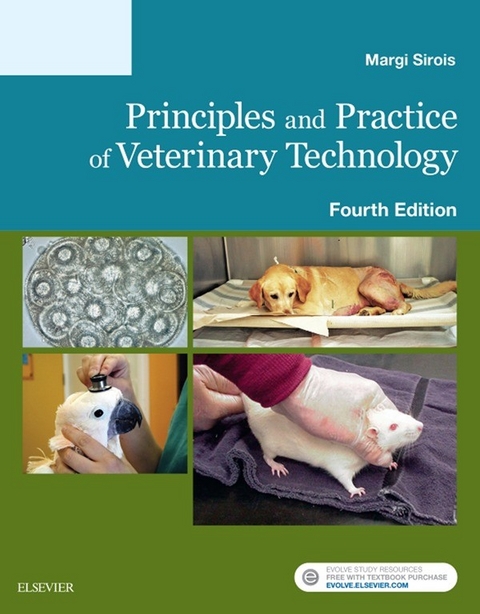 Principles and Practice of Veterinary Technology - Elsevieron VitalSource -  Margi Sirois