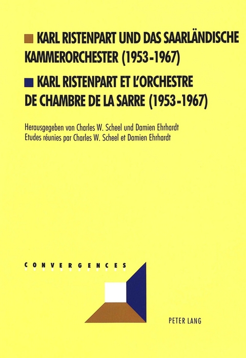 Karl Ristenpart und das Saarländische Kammerorchester (1953-1967)- Karl Ristenpart et l'Orchestre de Chambre de la Sarre (1953-1967) - 