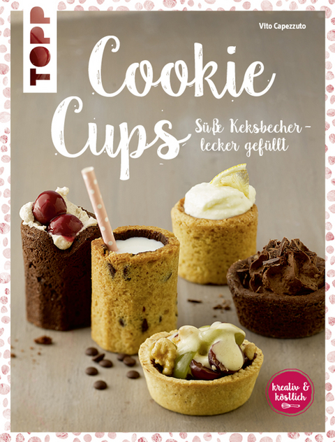 Cookie Cups - Vito Capezzuto