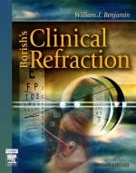 Borish's Clinical Refraction - E-Book -  William J. Benjamin