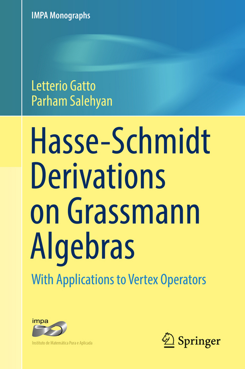 Hasse-Schmidt Derivations on Grassmann Algebras - Letterio Gatto, Parham Salehyan