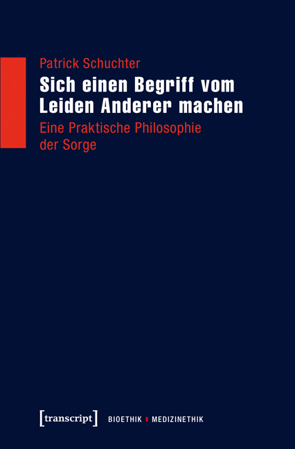 Sich einen Begriff vom Leiden Anderer machen - Patrick Schuchter