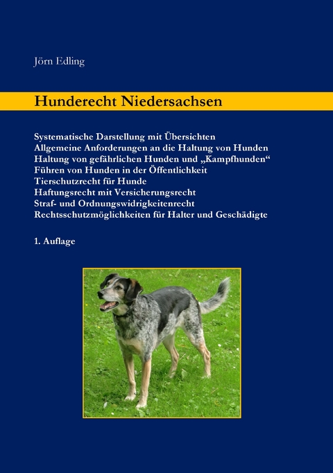 Hunderecht Niedersachsen -  Jörn Edling