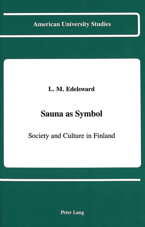 Sauna as Symbol - L.M Edelsward