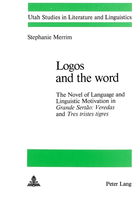 Logos and the Word - Stephanie Merrim