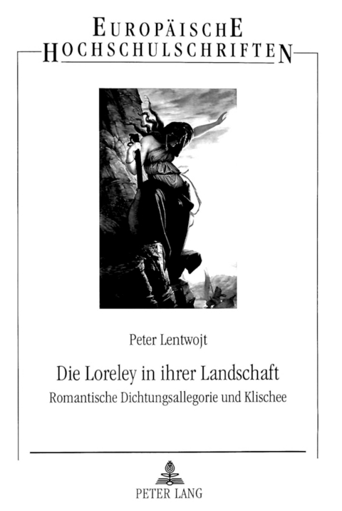 Die Loreley in ihrer Landschaft - Peter Lentwojt