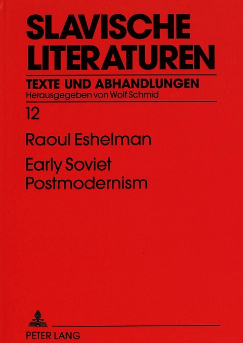 Early Soviet Postmodernism - Raoul Eshelman