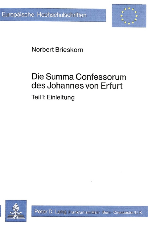 Die Summa Confessorum des Johannes von Erfurt - Norbert Brieskorn