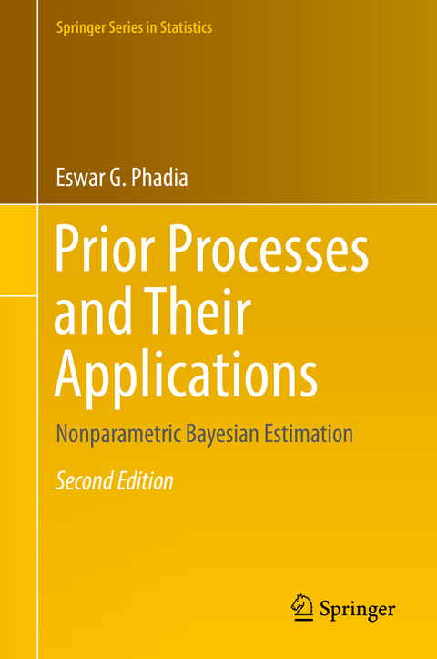 Prior Processes and Their Applications - Eswar G. Phadia