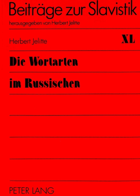 Die Wortarten im Russischen - Herbert Jelitte