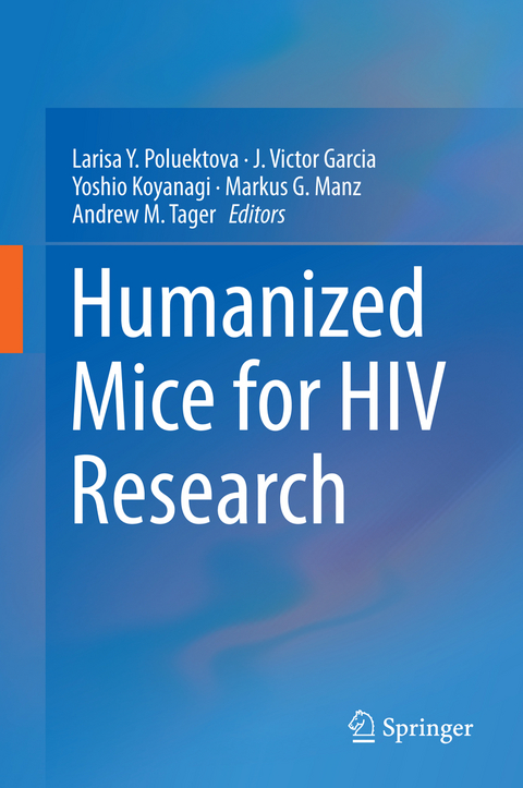 Humanized Mice for HIV Research - 