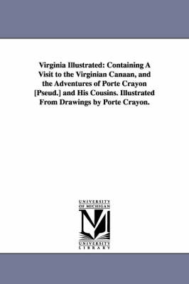 Virginia Illustrated - David Hunter Strother