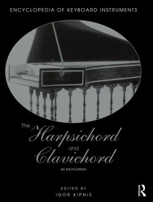 The Harpsichord and Clavichord - 