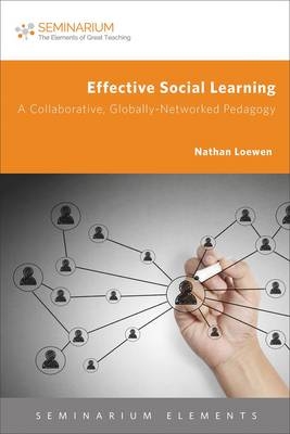 Effective Social Learning - Christopher Duncanson-Hales, Nathan R. B. Loewen