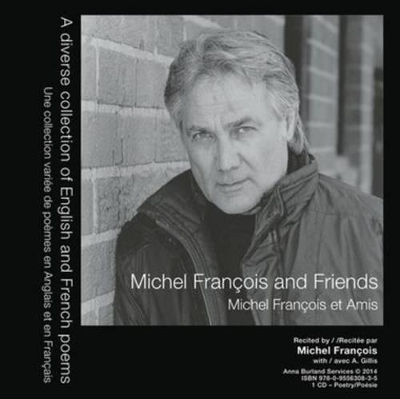 Michel Francois and Friends - Michel Francois,  Anna Burland Services