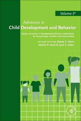 Equity and Justice in Developmental Science: Implications for Young People, Families, and Communities - 