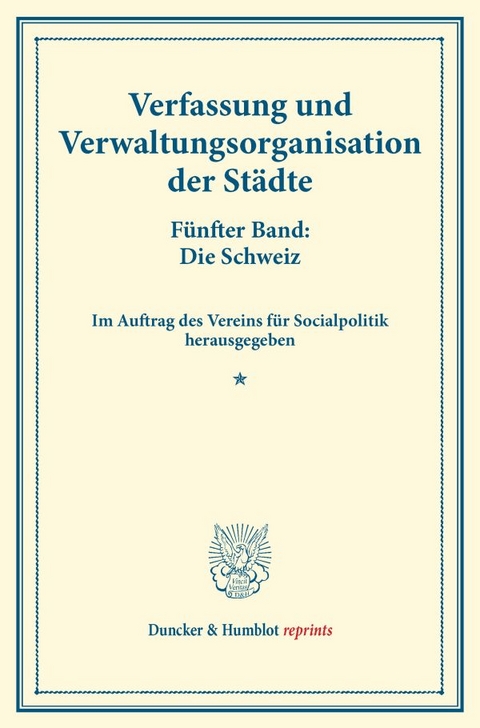 Verfassung und Verwaltungsorganisation der Städte. - 